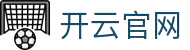 app88-kaiyun.com｜开云官网与开云体育服务入口